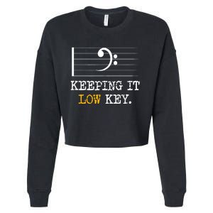 Retro Bass Clef Music Keeping It Low Key Funny Musician Cropped Pullover Crew