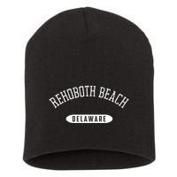 Rehoboth Beach Classic Style Rehoboth Beach Delaware Short Acrylic Beanie