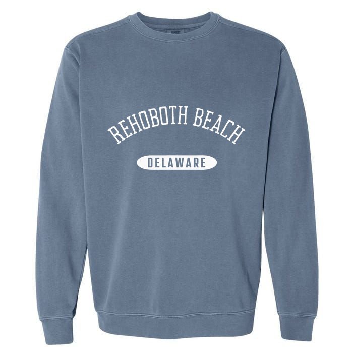 Rehoboth Beach Classic Style Rehoboth Beach Delaware Garment-Dyed Sweatshirt