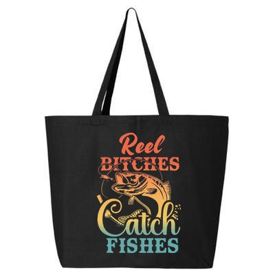 Reel Bitches Catch Fishes Funny Retro Fishing 25L Jumbo Tote