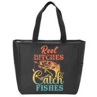 Reel Bitches Catch Fishes Funny Retro Fishing Zip Tote Bag
