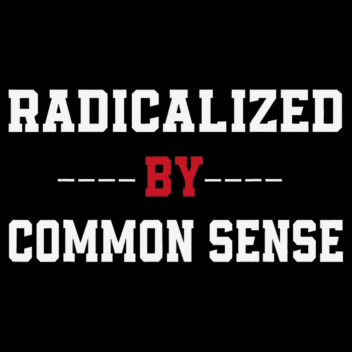 Radicalized By Common Sense Truth Logic And Free Thinkin 16 in Basic Backpack