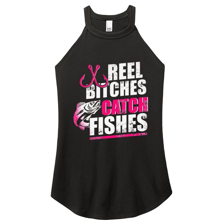 Reel Bitches Catch Fishes Funny Fishing Women's Perfect Tri Rocker Tank