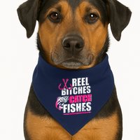 Reel Bitches Catch Fishes Funny Fishing USA-Made Doggie Bandana