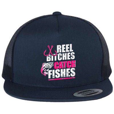 Reel Bitches Catch Fishes Funny Fishing Flatbill Hat