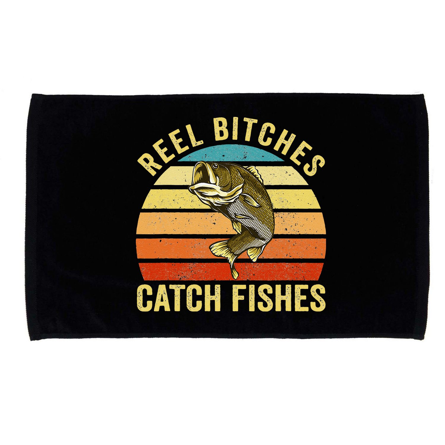 Reel Bitches Catch Fishes Funny Fishing Fisherman Vintage Microfiber Hand Towel