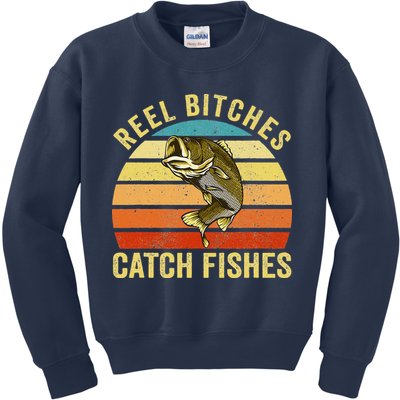 Reel Bitches Catch Fishes Funny Fishing Fisherman Vintage Kids Sweatshirt