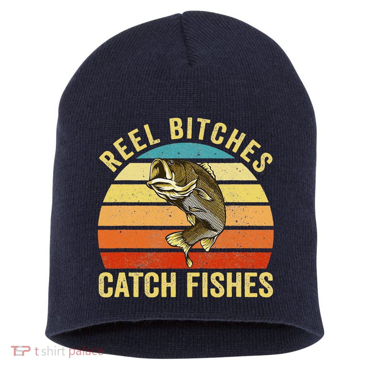 Reel Bitches Catch Fishes Funny Fishing Fisherman Vintage Short Acrylic Beanie