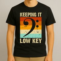 Retro Bass Clef Music Keeping It Low Key Musician Humor T-Shirt