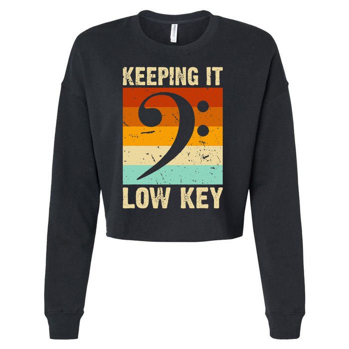 Retro Bass Clef Music Keeping It Low Key Musician Humor Cropped Pullover Crew