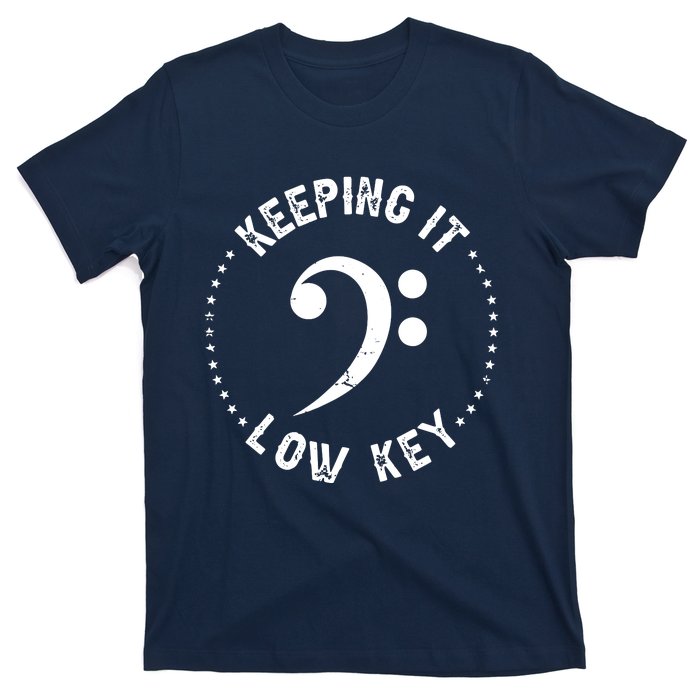 Retro Bass Clef Music Keeping It Low Key Musician Humor T-Shirt