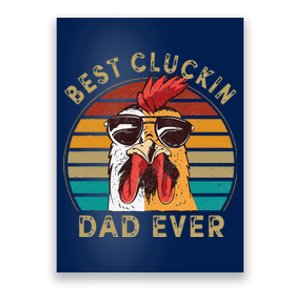 Retro Best Cluckin Dad Ever Chicken Dad Rooster Father Poster