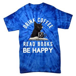 Read Books Coffee Be Happy Book Lover Worm Nerd Meaningful Gift Tie-Dye T-Shirt