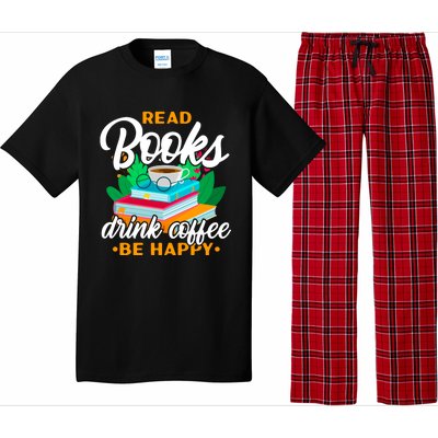 Read Books Coffee Be Happy Bookworm Book Reader Funny Gift Pajama Set