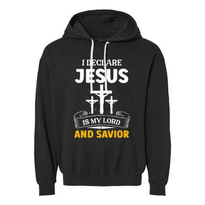 Religious Bible Church Jesus Is My Lord And Savior Garment-Dyed Fleece Hoodie