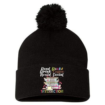 Read Books Drink Coffee Avoid Social Interaction Quote Pom Pom 12in Knit Beanie