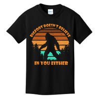 Retro Bigfoot DoesnT Believe In You Either Sasquatch Kids T-Shirt