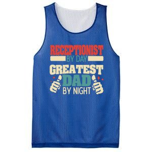 Receptionist By Day Greatest Dad By Night Gift Mesh Reversible Basketball Jersey Tank