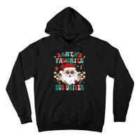 Retro Bus Driver Christmas Santa Favorite Bus Driver Tall Hoodie