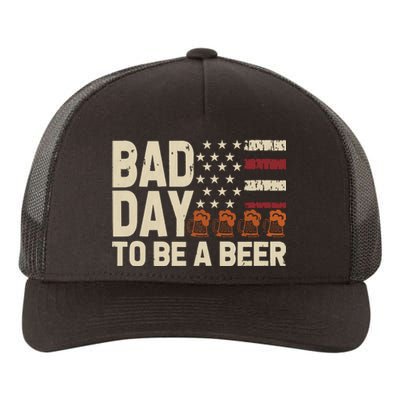 Retro Bad Day To Be Beer Usa Flag Beer 4th Of July Yupoong Adult 5-Panel Trucker Hat