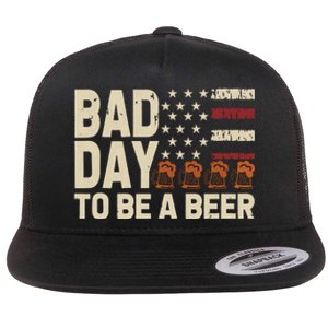 Retro Bad Day To Be Beer Usa Flag Beer 4th Of July Flat Bill Trucker Hat