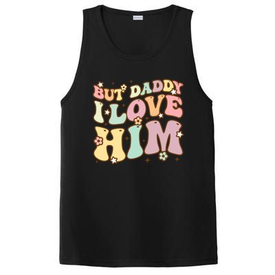 Retro But Daddy I Love Him Happy Parents Day Family Gift PosiCharge Competitor Tank