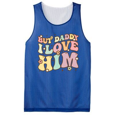 Retro But Daddy I Love Him Happy Parents Day Family Gift Mesh Reversible Basketball Jersey Tank