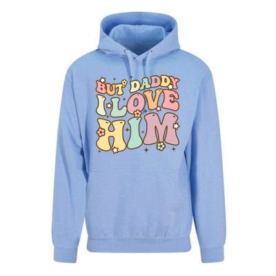 Retro But Daddy I Love Him Happy Parents Day Family Gift Unisex Surf Hoodie