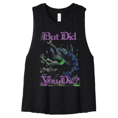 Raskolapparel But Did You Die Women's Racerback Cropped Tank