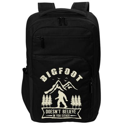 Retro Bigfoot DoesnT Believe In You Either Sasquatch Impact Tech Backpack