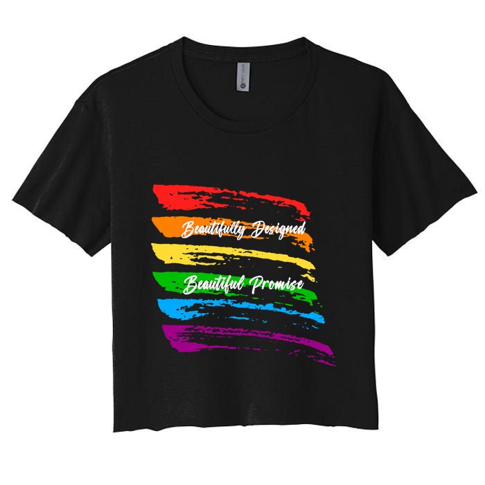 Rainbows Beautifully Designed Beautiful Promise Women's Crop Top Tee