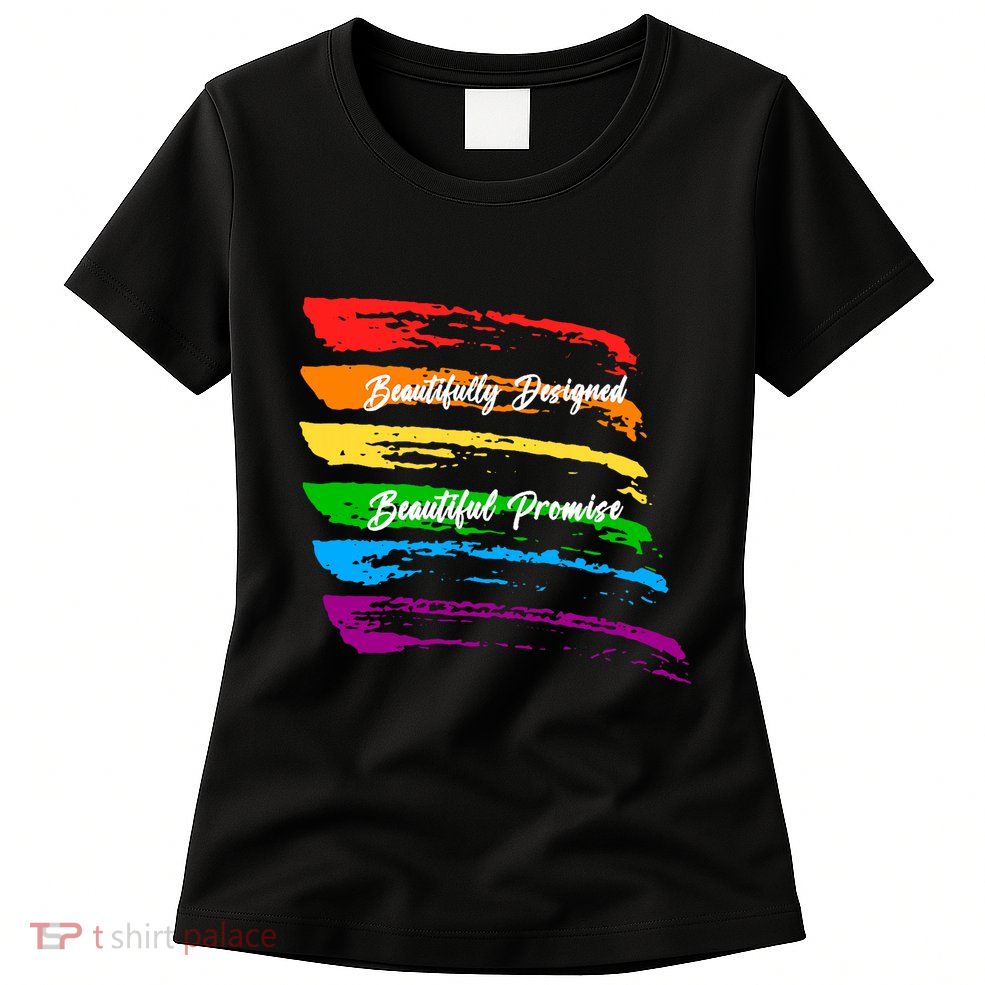 Rainbows Beautifully Designed Beautiful Promise Womens T-Shirt