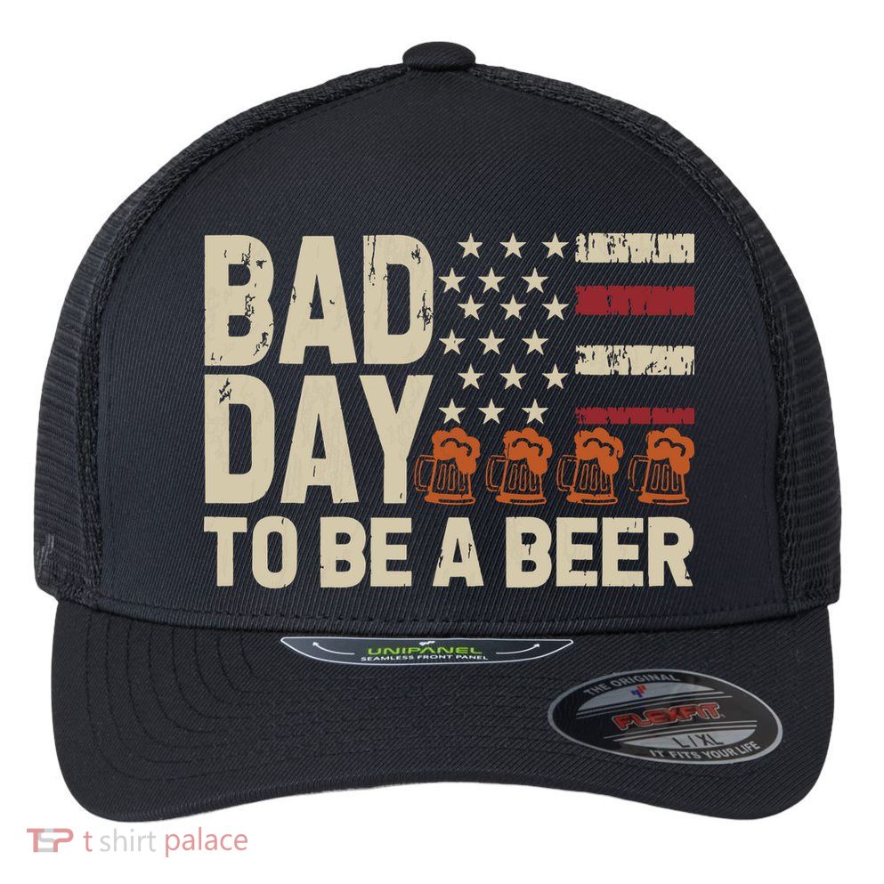 Retro Bad Day To Be Beer Usa Flag Beer 4th Of July Flexfit Unipanel Trucker Cap