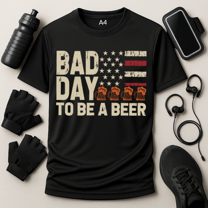Retro Bad Day To Be Beer Usa Flag Beer 4th Of July Performance Shirt
