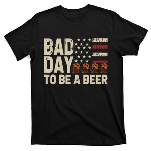 Retro Bad Day To Be Beer Usa Flag Beer 4th Of July T-Shirt