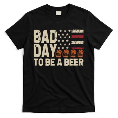Retro Bad Day To Be Beer Usa Flag Beer 4th Of July T-Shirt
