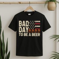 Retro Bad Day To Be Beer Usa Flag Beer 4th Of July T-Shirt