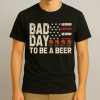 Retro Bad Day To Be Beer Usa Flag Beer 4th Of July T-Shirt