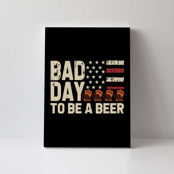 Retro Bad Day To Be Beer Usa Flag Beer 4th Of July Canvas