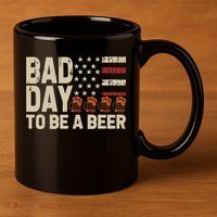 Retro Bad Day To Be Beer Usa Flag Beer 4th Of July 11oz C Handle Ceramic Mug