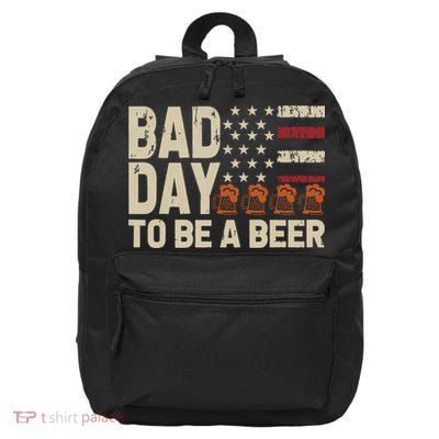 Retro Bad Day To Be Beer Usa Flag Beer 4th Of July 16 in Basic Backpack