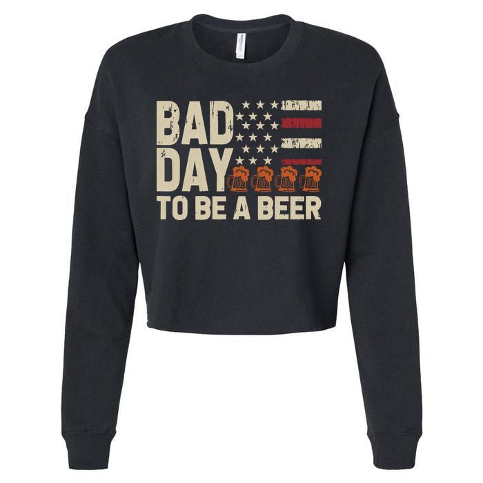 Retro Bad Day To Be Beer Usa Flag Beer 4th Of July Cropped Pullover Crew
