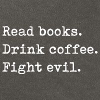 Read Books. Drink Coffee. Fight Evil. Funny Reading Cotton Canvas Backpack