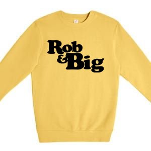 Rob & Big Dad Premium Crewneck Sweatshirt