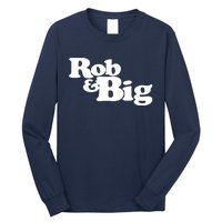 Rob & Big Dad Long Sleeve Shirt