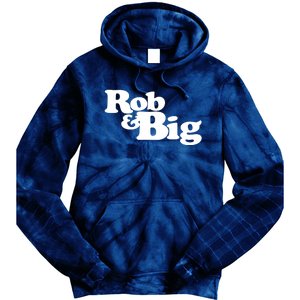 Rob & Big Dad Tie Dye Hoodie