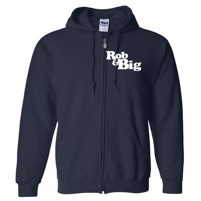 Rob & Big Dad Full Zip Hoodie