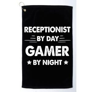 Receptionist By Day Gamer By Night Gift Platinum Collection Golf Towel