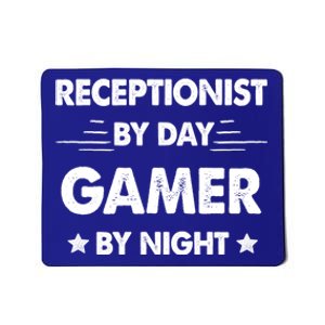 Receptionist By Day Gamer By Night Gift Mousepad