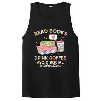 Read Books Drink Coffee Avoid Social Interaction PosiCharge Competitor Tank